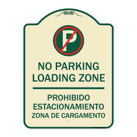 Signmission Loading Zone Prohibido Estacionamiento Zona De Cargamento Heavy-Gauge Alum, 24" x 18", TG-1824-23883 A-DES-TG-1824-23883
